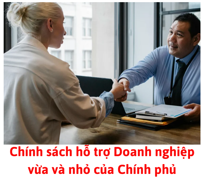 chinh-sach-ho-tro-doanh-nghiep-vua-va-nho-cua-chinh-phu