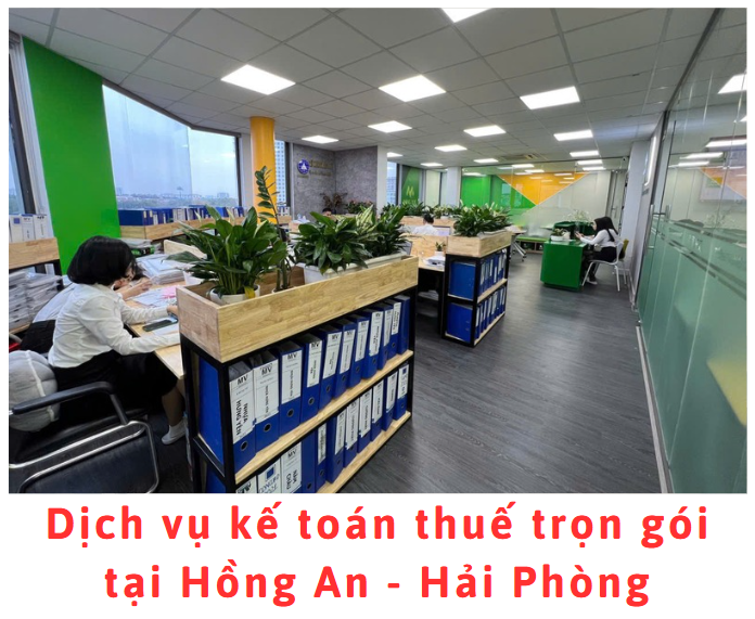 ​Dịch vụ kế toán thuế trọn gói tại Hồng An - Hải Phòng