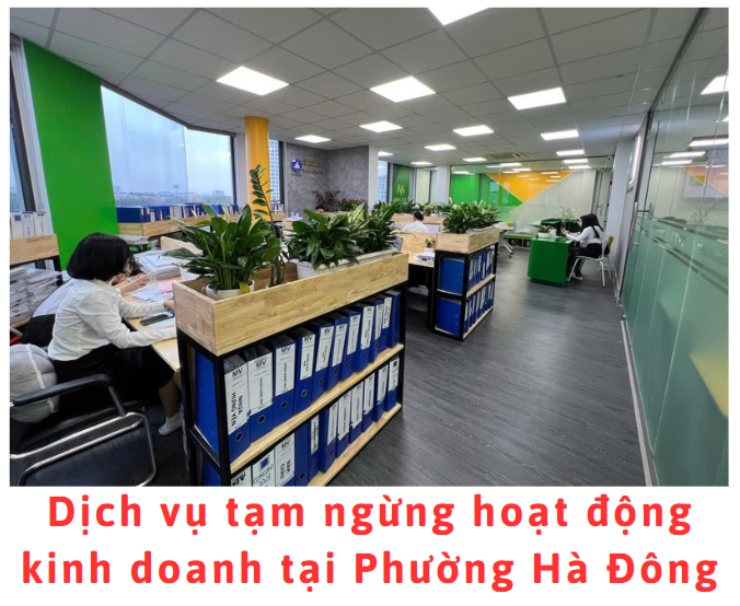 dich-vu-tam-ngung-hoat-dong-kinh-doanh-tai-phuong-ha-dong