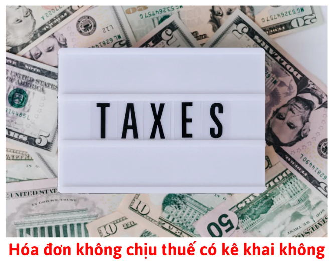 hoa-don-khong-chiu-thue-co-ke-khai-khong