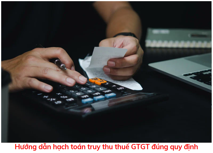 huong-dan-hach-toan-truy-thu-thue-GTGT-dung-quy-dinh