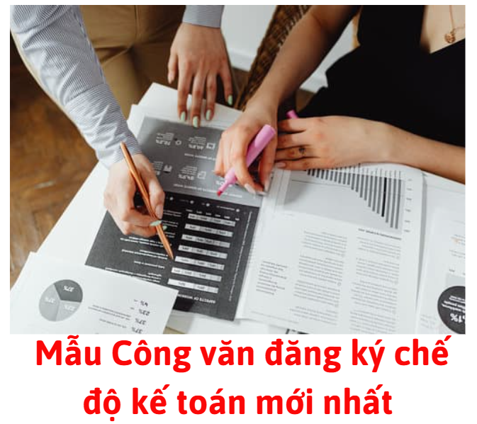 mau-cong-van-dang-ky-che-do-ke-toan-moi-nhat
