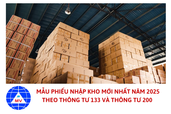 Mẫu phiếu nhập kho mới nhất năm 2025 