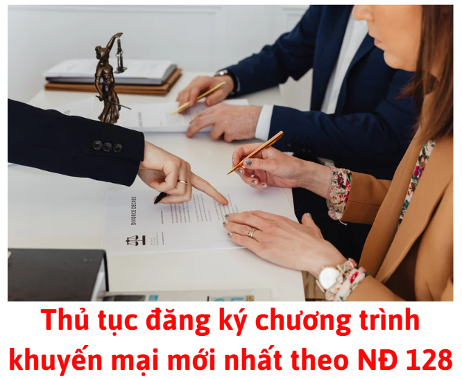 thu-tuc-dang-ky-chuong-trinh-khuyen-mai-moi-nhat-theo-nd-128